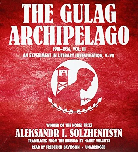 The Gulag Archipelago (Vol. 5-7) (2007)