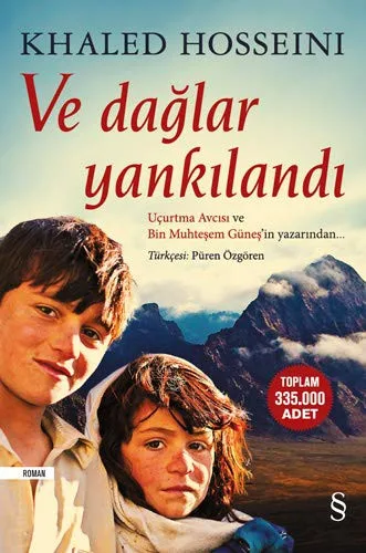Ve Dağlar Yankılandı (2013)