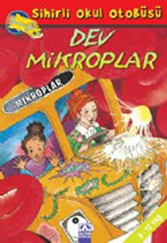 Giant Germ (Magic School Bus Chapter Book) (2000)