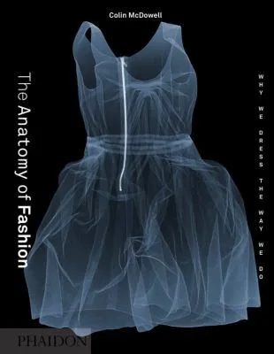 The anatomy of fashion (2013)