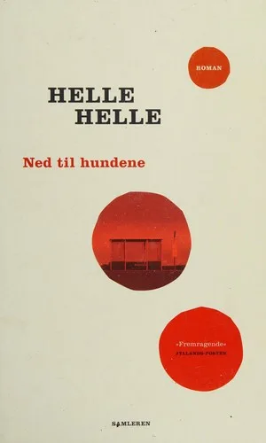 Ned til hundene (2009)