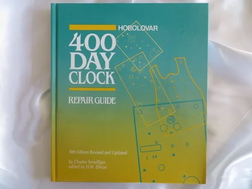 The Horolovar 400-day clock repair guide (1956)