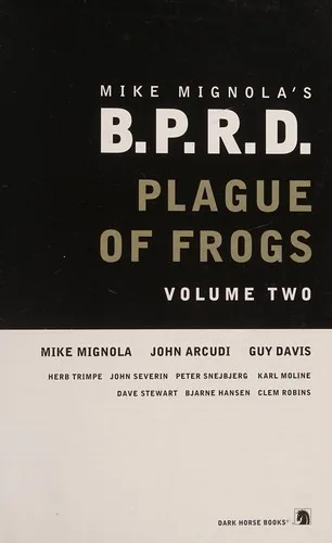 B. P. R. D. - Plague of Frogs (2014)