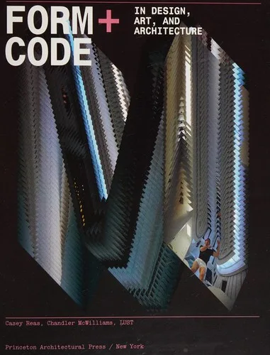 Form+code in design, art, and architecture (2010)