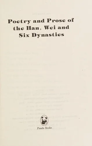 Poetry and Prose of the Han, Wei and Six Dynasties (2005)