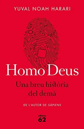Homo Deus. Una breu història del demà (2016)