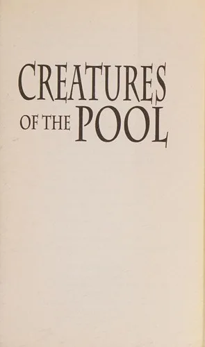 Creatures of the Pool (2009)