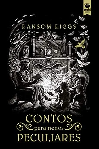 Contos para nenos peculiares (2018)
