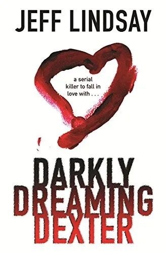 Darkly Dreaming Dexter (2004)