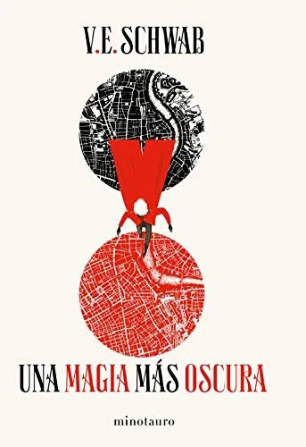 Trilogía Sombras de Magia nº 01/03 Una magia más oscura (2019)