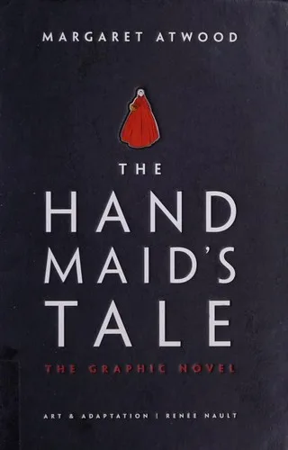 The Handmaid's Tale [Graphic Novel] (2019)