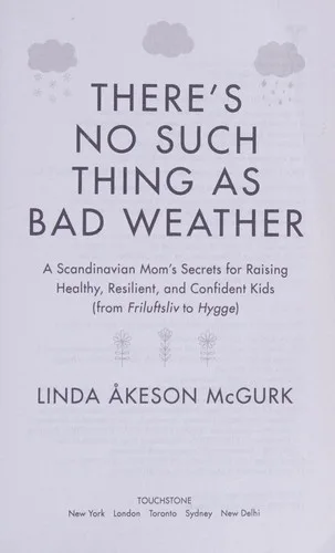 There's no such thing as bad weather (2017)