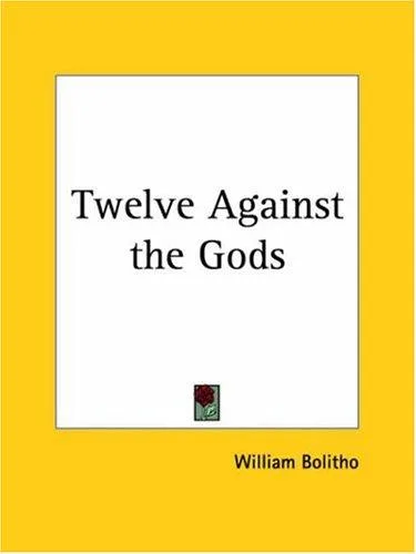 Twelve against the gods (1929)