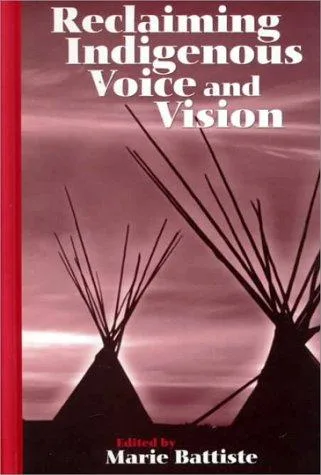 Reclaiming indigenous voice and vision (2000)