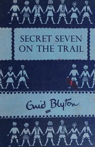 Secret Seven on the Trail (2002)