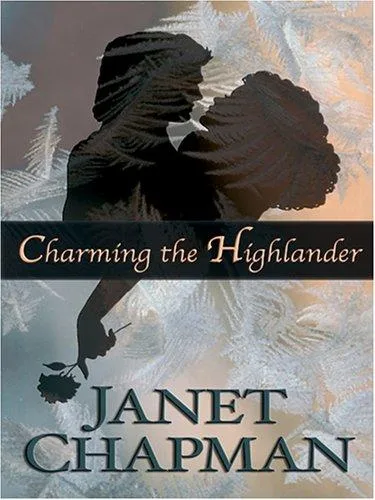 Charming the Highlander (2003)