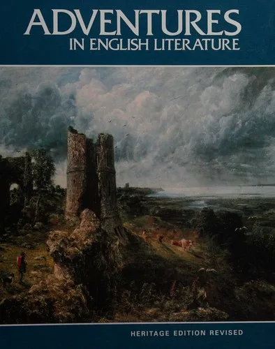 Adventures in English Literature--Heritage edition revised (1985)