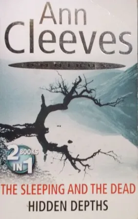 The Sleeping and the Dead / Hidden Depths, 2 Complete Mystery Novels in One (2007)