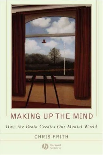 Making up the Mind (2007)