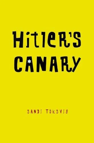 Hitler's Canary (2005)