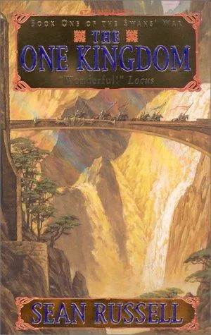 The One Kingdom (The Swans' War, Book 1) (2002)