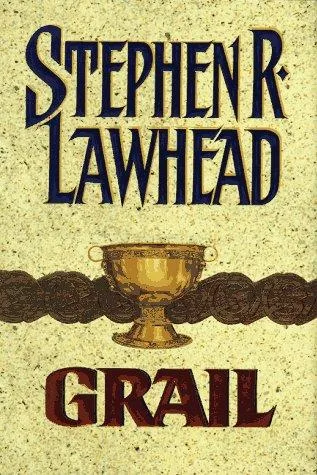 Grail (Pendragon Cycle #5) (1997)