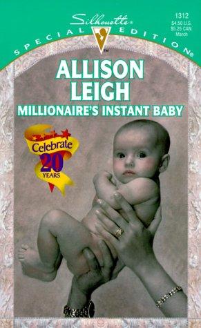 Millionaire'S Instant Baby (So Many Babies) (2001)