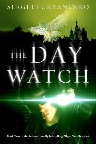 The Day Watch (2005)
