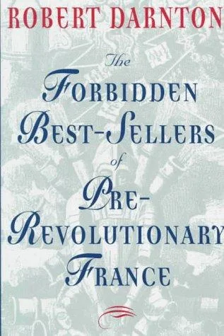 The forbidden best-sellers of pre-revolutionary France (1995)