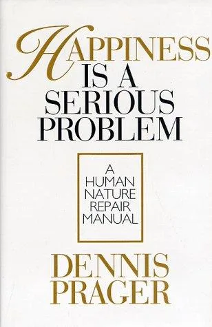 Happiness Is a Serious Problem (1998)