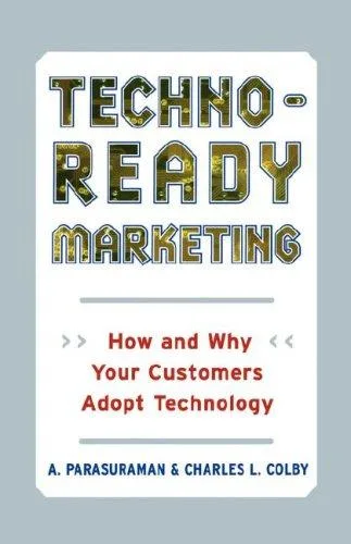 Techno-ready marketing (2001)