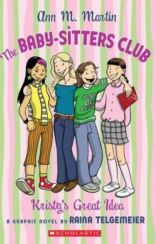 Kristy's Great Idea (graphic novel) (2006)