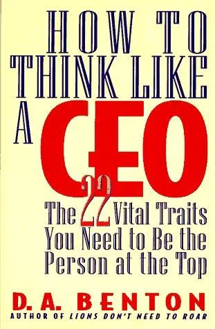 How to Think Like a CEO (1996)