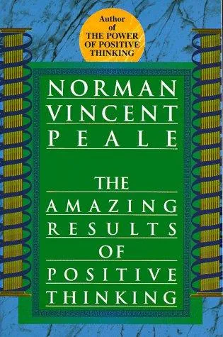 The amazing results of positive thinking (1959)