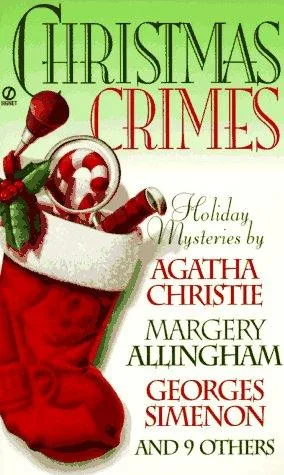 Christmas Crimes - Stories From Ellery Queen's Mystery Magazine And Alfred Hitchcock Mystery Magazine (1996)