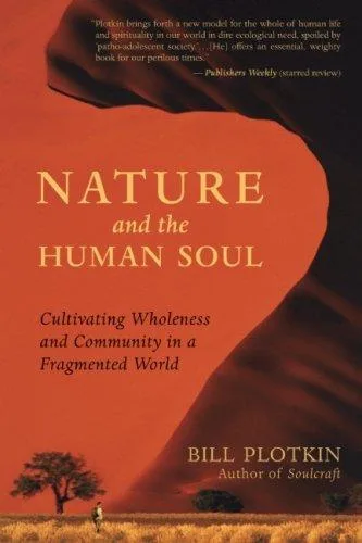 Nature and the Human Soul (2007)
