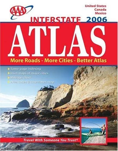 AAA Interstate Road Atlas 2006 (Aaa Interstate Road Atlas) (2030)