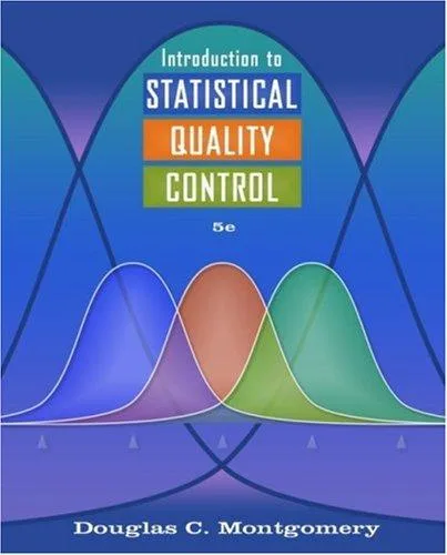 Introduction to Statistical Quality Control (1985)