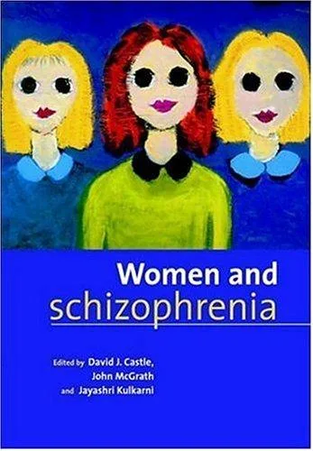 Women and schizophrenia (2000)