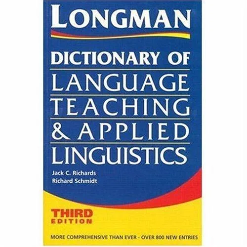 Longman dictionary of language teaching and applied linguistics (1992)