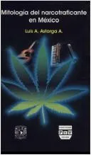 Mitología del "narcotraficante" en México (1995)