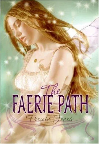The Faerie Path (Faerie Path #1) (2007)