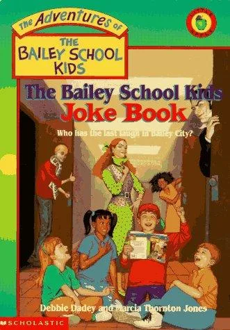 The Bailey School Kids Joke Book (1996)
