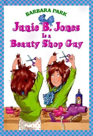 Junie B. Jones is a beauty shop guy (1998)