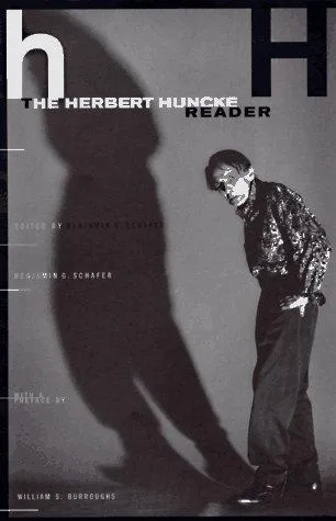 The Herbert Huncke reader (1997)