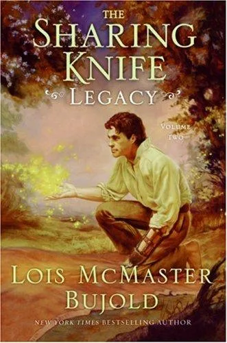 Legacy (The Sharing Knife #2) (2007)