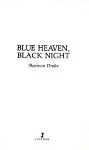 Blue Heaven, Black Night (1986)