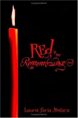 Red is for remembrance (2005)