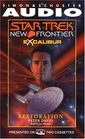 Star Trek New Frontier - Excalibur - Restoration (2000)