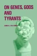 On genes, gods, and tyrants (1987)